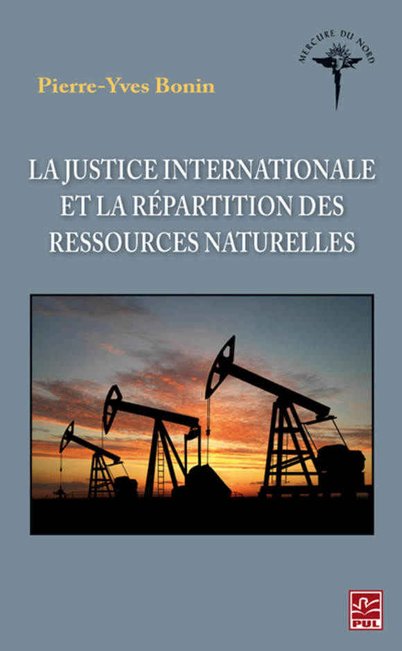 La justice internationale et la répartition des ressources naturelles ...