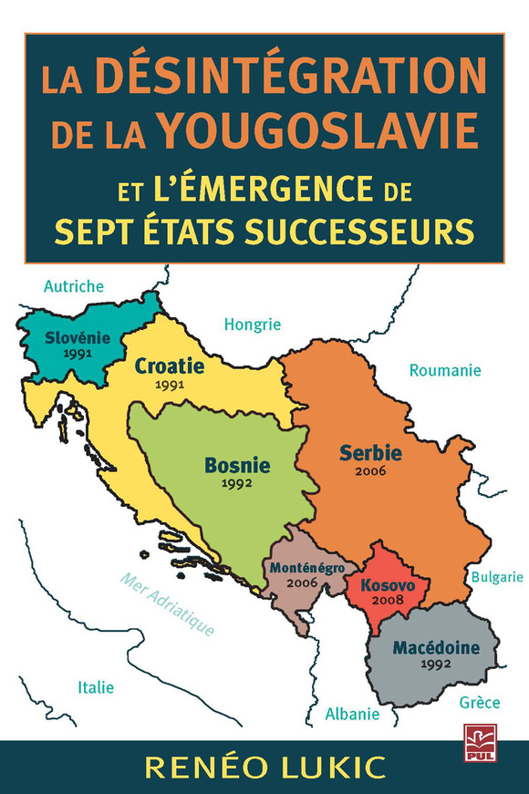 La désintégration de la Yougoslavie et l