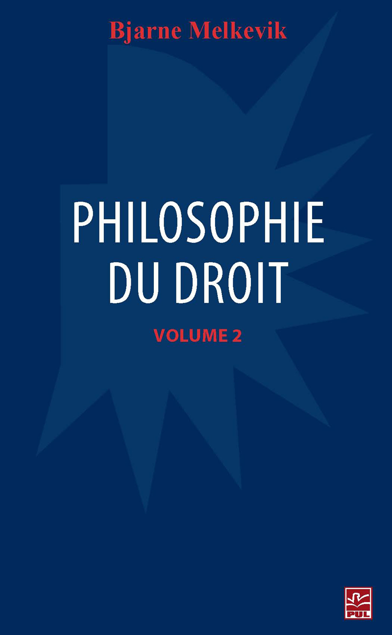 Philosophie du droit. Volume 2 | Presses de l'Université Laval